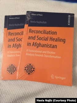 Heela Najibullah's book, Reconciliation and Social Healing in Afghanistan.